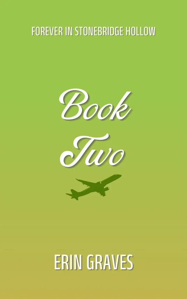 Forever in Stonebridge Hollow book two, cover coming